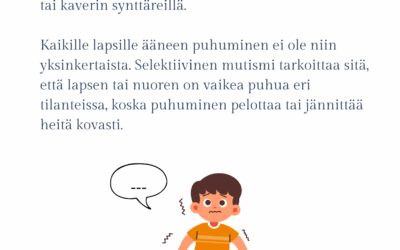 Selektiivisen mutismin psykoedukaatio